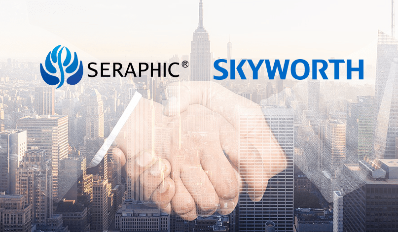 Skyworth teams up with SERAPHIC