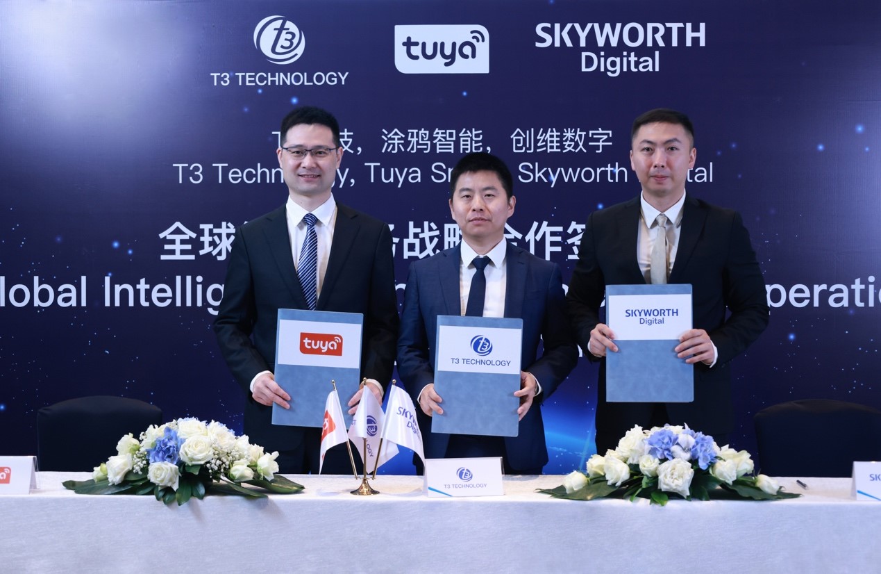 T3 Technology, Tuya Smart and Skyworth signed a strategic cooperation agreement to jointly promote the development of global intelligent business